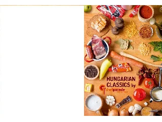 HUNGARIAN CLASSICS BY CHEFPARADE - COOKING SCHOOL