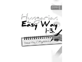 HUNGARIAN THE EASY WAY 1-3 - ANSWER KEY/MEGOLDÁSOK