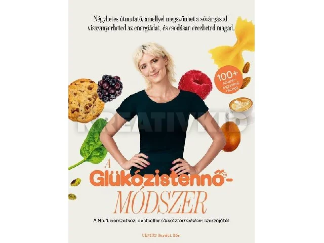 INCHAUSPÉ. JESSIE: A GLÜKÓZISTENNŐ - MÓDSZER
