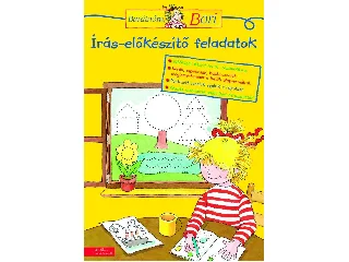ÍRÁS-ELŐKÉSZÍTŐ FELADATOK - BARÁTNŐM, BORI FOGLALKOZTATÓ