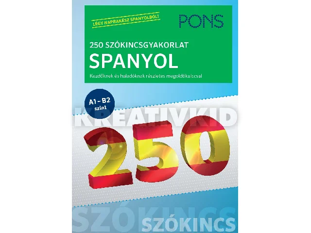 IVÁN REYMÓNDEZ FERNÁNDEZ: PONS 250 SZÓKINCSGYAKORLAT SPANYOL