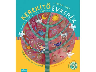 J. KOVÁCS JUDIT: KEREKÍTŐ ÉVKERÉK - 3. ÁTDOLG. KIADÁS