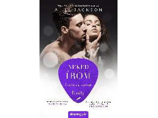 JACKSON, A. L .: NEKED ÍROM - ÖSSZHANG-SOROZAT: EMILY