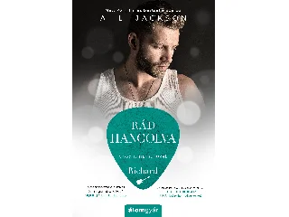 JACKSON, A. L .: RÁD HANGOLVA - ÖSSZEHANG-SOROZAT  RICHARD