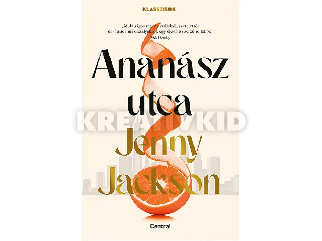 JACKSON, JENNY: ANANÁSZ UTCA