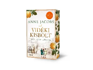 JACOBS, ANNE: A VIDÉKI KISBOLT - AHOL AZ ÚT KEZDŐDIK (ÉLDEKORÁLT)