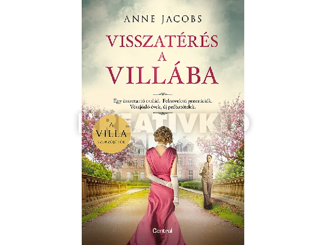 JACOBS, ANNE: VISSZATÉRÉS A VILLÁBA
