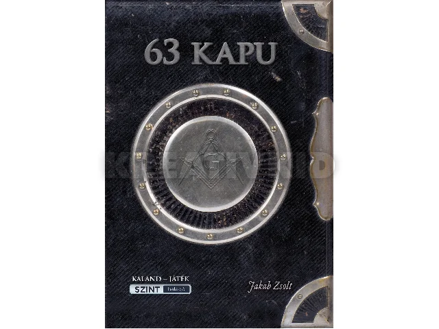 JAKAB ZSOLT: 63 KAPU - KALAND-JÁTÉK (HALADÓ SZINT)
