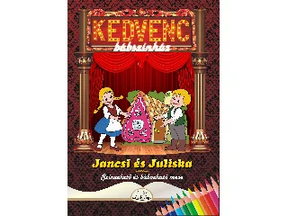 JANCSI ÉS JULISKA - KEDVENC BÁBSZÍNHÁZ