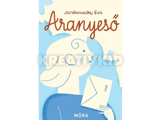 JANIKOVSZKY ÉVA: ARANYESŐ - ÁTDOLGOZOTT KIADÁS (ÉLFESTETT)