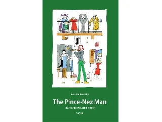 JANIKOVSZKY ÉVA: THE PINCE-NEZ MAN