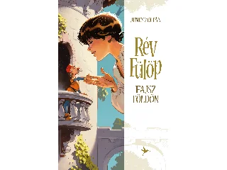 JENEY ZOLTÁN: RÉV FÜLÖP FAJSZFÖLDÖN