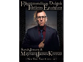JENSEN, SARAH - KEENAN, MAYNARD JAMES: ELLENTMONDÁSOS DOLGOK TÖKÉLETES EGYSÉGBEN