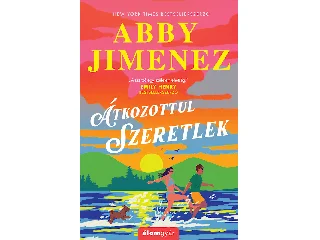 JIMENEZ, ABBY: ÁTKOZOTTUL SZERETLEK