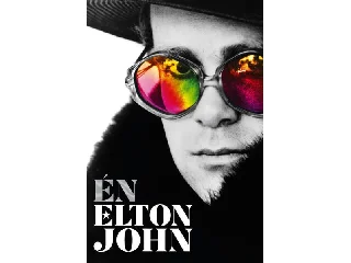 JOHN, ELTON: ÉN ELTON JOHN - FŰZÖTT