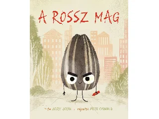 JOHN, JORY - OSWALD, PETE: A ROSSZ MAG