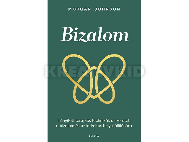JOHNSON, MORGAN: BIZALOM