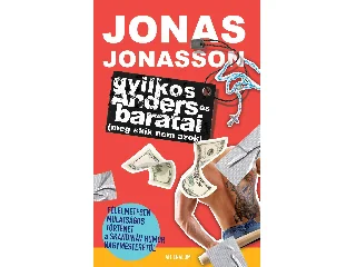 JONASSON, JONAS: GYILKOS ANDERS ÉS BARÁTAI (MEG AKIK NEM AZOK) - FŰZÖTT