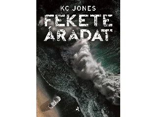 JONES, KC: FEKETE ÁRADAT