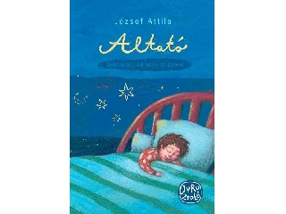 JÓZSEF ATTILA: ALTATÓ