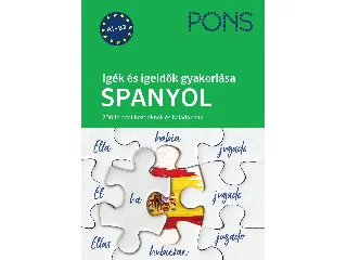 JUTTA PORTECK: PONS IGÉK ÉS IGEIDŐK GYAKORLÁSA SPANYOL - 200 FELADAT KEZDŐKNEK ÉS HALADÓKNAK