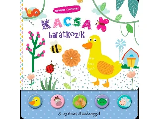 KACSA BARÁTKOZIK - HANGOS CIMBORÁK