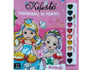 KACZYNSKA, AGATA: KIFESTŐ FESTÉKEKKEL ÉS ECSETTEL - HERCEGNŐK