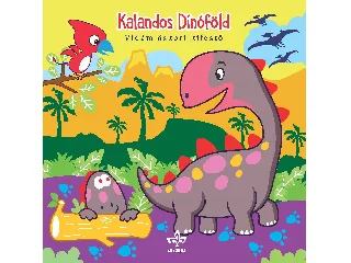 KALANDOS DÍNÓFÖLD - VIDÁM ŐSKORI KIFESTŐ