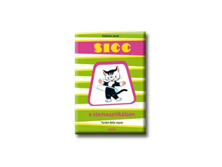 KÁLMÁN JENŐ: SICC A SLAMASZTIKÁBAN