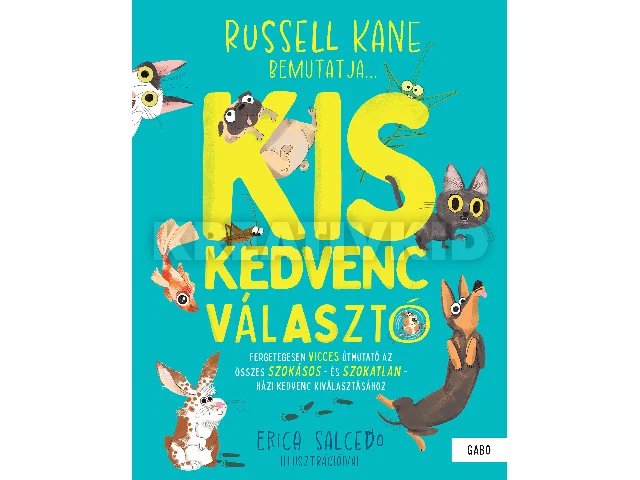 KANE, RUSSEL: KISKEDVENC VÁLASZTÓ