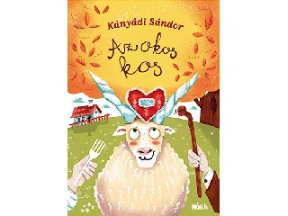 KÁNYÁDI SÁNDOR: AZ OKOS KOS