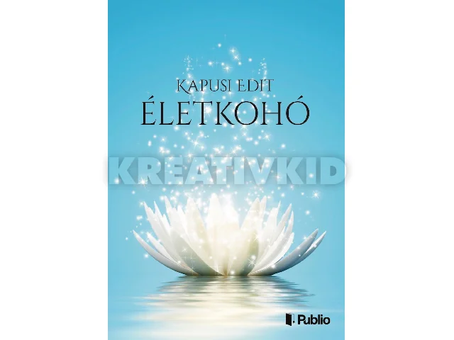 KAPUSI EDIT: ÉLETKOHÓ