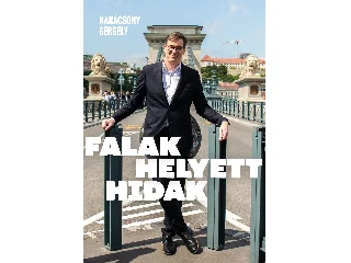 KARÁCSONY GERGELY (SZERK.): FALAK HELYETT HIDAK