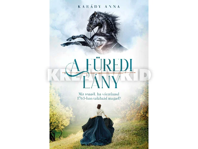 KARÁDY ANNA: A FÜREDI LÁNY