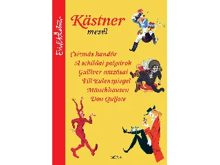 KÄSTNER, ERICH: KÄSTNER MESÉL