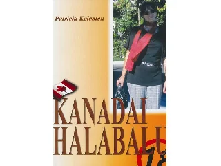 KELEMEN, PATRICIA: KANADAI HALABALU