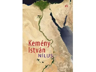 KEMÉNY ISTVÁN: NÍLUS