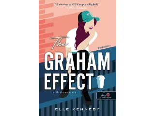 KENNEDY, ELLE: THE GRAHAM EFFECT - A GRAHAM-HATÁS