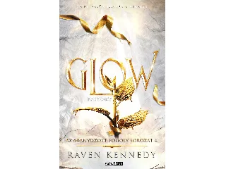 KENNEDY RAVEN: GLOW - RAGYOGÁS