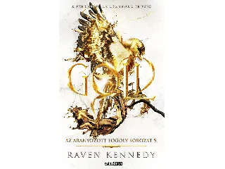KENNEDY, RAVEN: GOLD - ARANY (ÉLFESTETT)