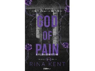 KENT, RINA: GOD OF PAIN - A FÁJDALOM ISTENE
