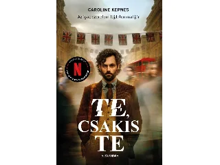 KEPNES, CAROLINE: TE, CSAKIS TE