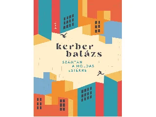 KERBER BALÁZS: SZÁMTAN A HOLDAS ESTÉKRE