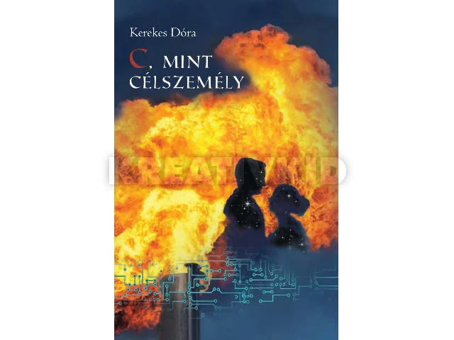 KEREKES DÓRA: C, MINT CÉLSZEMÉLY