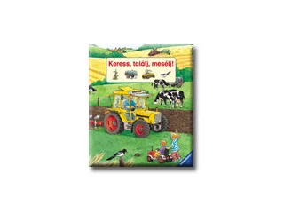 KERESS, TALÁLJ, MESÉLJ!