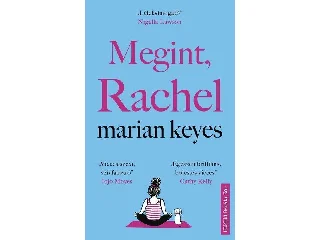 KEYES, MARIAN: MEGINT, RACHEL