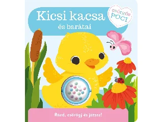 KICSI KACSA ÉS BARÁTAI - CSÖRGŐS POCI