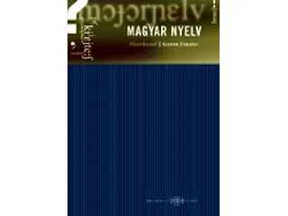 KIEFER FERENC: MAGYAR NYELV