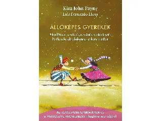 KIM JOHN PAYNE-LUIS FERNANDO LLOSA: ÁLLÓKÉPES GYEREKEK