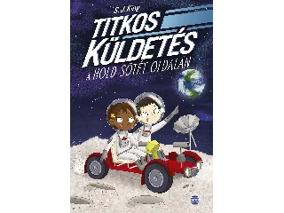 KING, S.J.: TITKOS KÜLDETÉS A HOLD SÖTÉT OLDALÁN